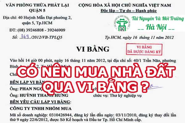 Có nên mua nhà đất qua vi bằng?